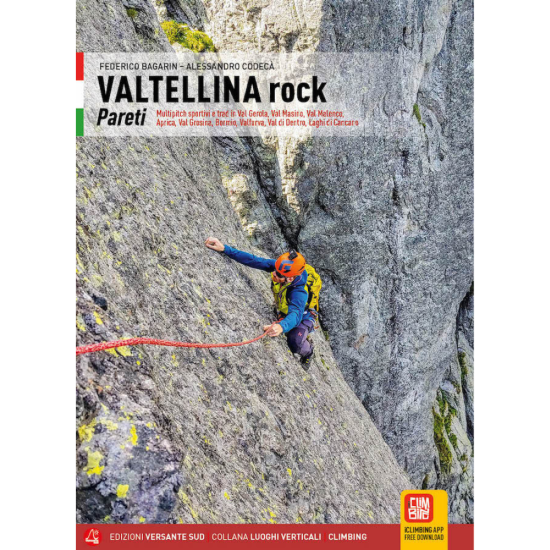 Valtellina Rock Pareti. Multipitch sportivi e trad